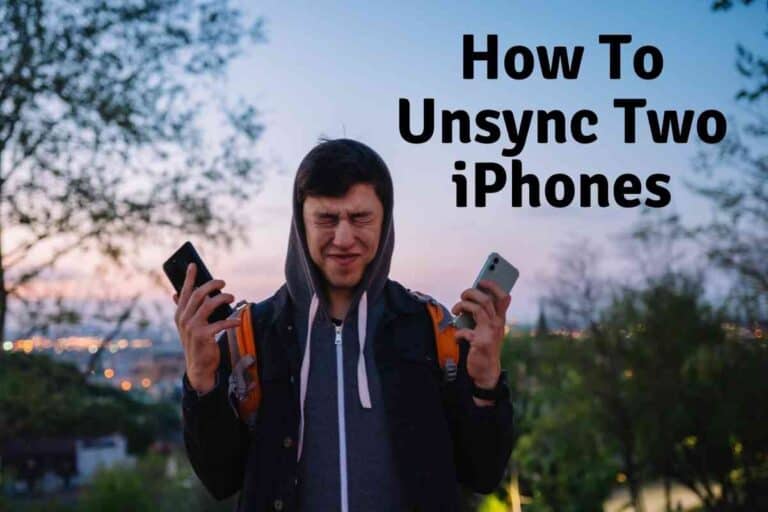 How to Unsync Two iPhones