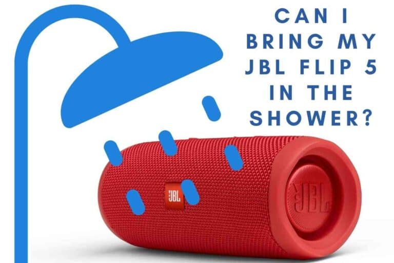 Can I Bring My JBL Flip 5 In The Shower?
