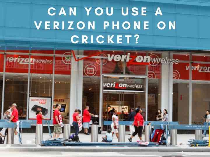 Can You Use a Verizon Phone on Cricket?