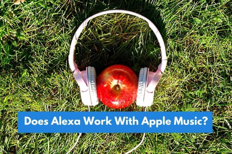 Does Alexa Work With Apple Music?