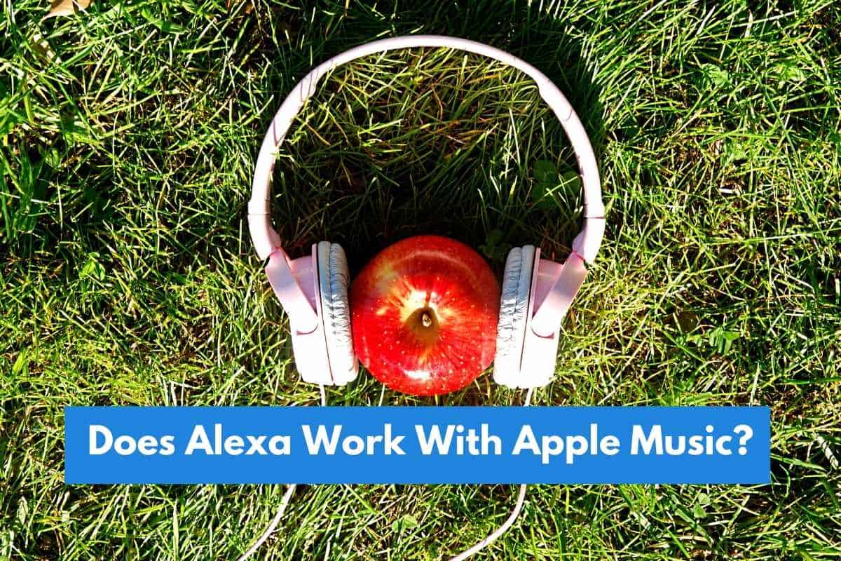 Does Alexa Work With Apple Music? #Alexa #Apple #AppleMusic