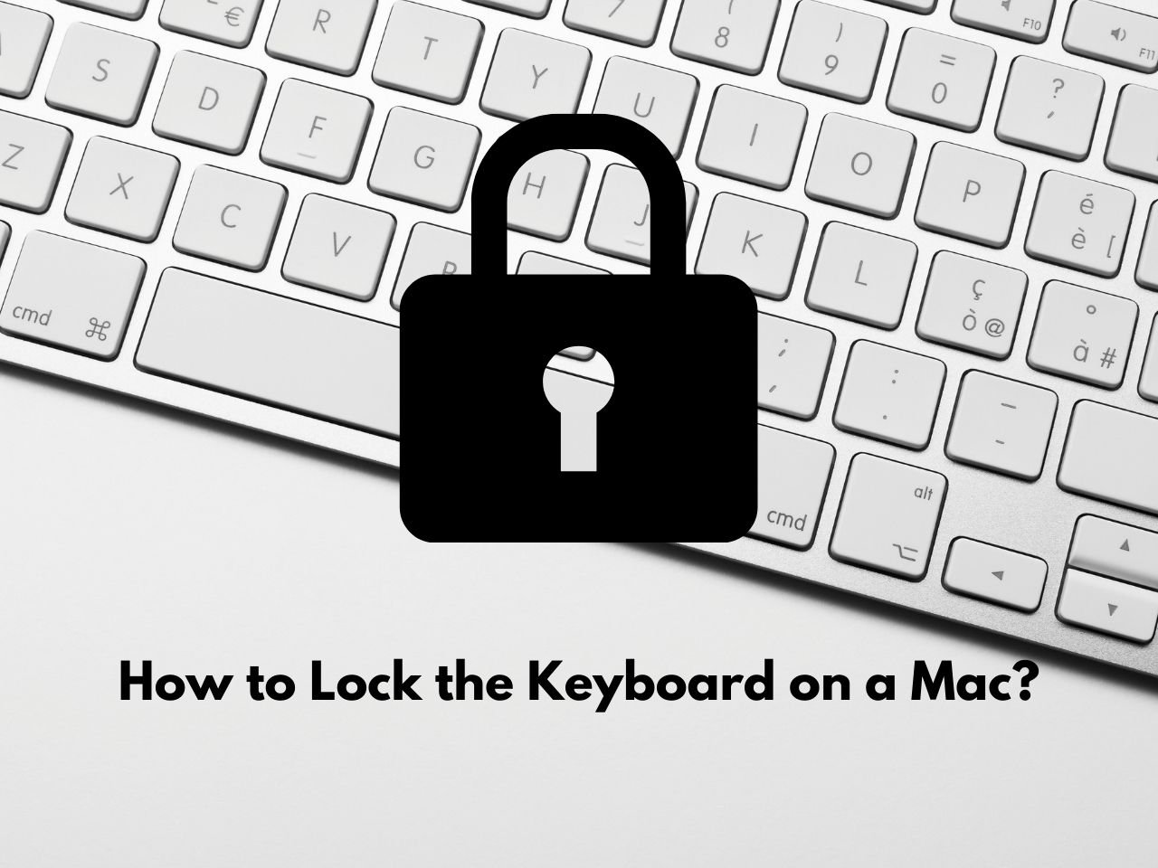 locking mac keyboard