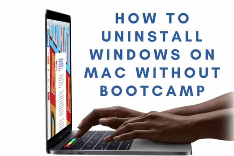 How to Uninstall Windows on Mac Without Bootcamp