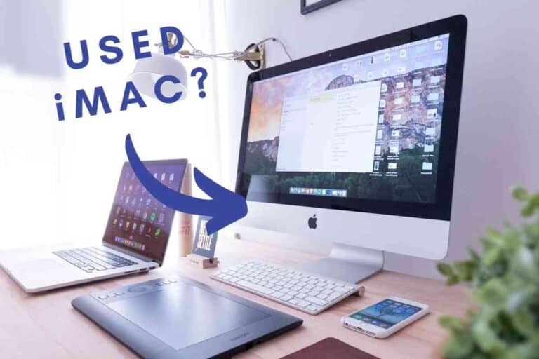What is the Best Used iMac to Buy? [Explained!]