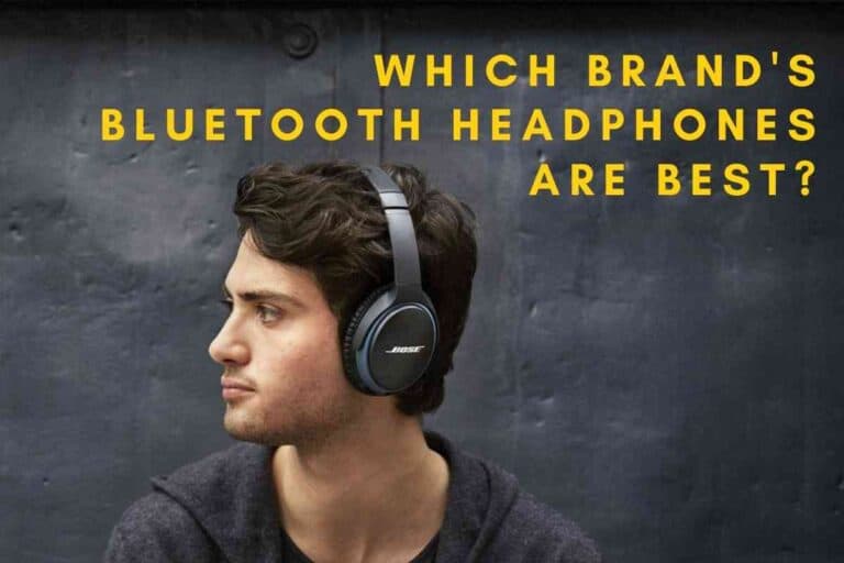 Which Brand Bluetooth Headphones Is Best?