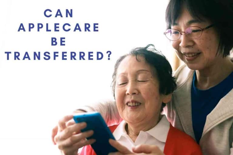 Can AppleCare Be Transferred?