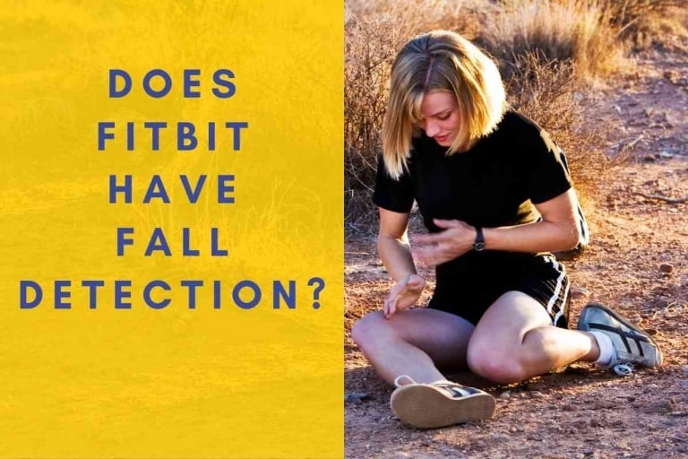 Does Fitbit Have Fall Detection? [Answered!]