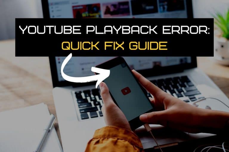 YouTube Playback Error: Quick Fix
