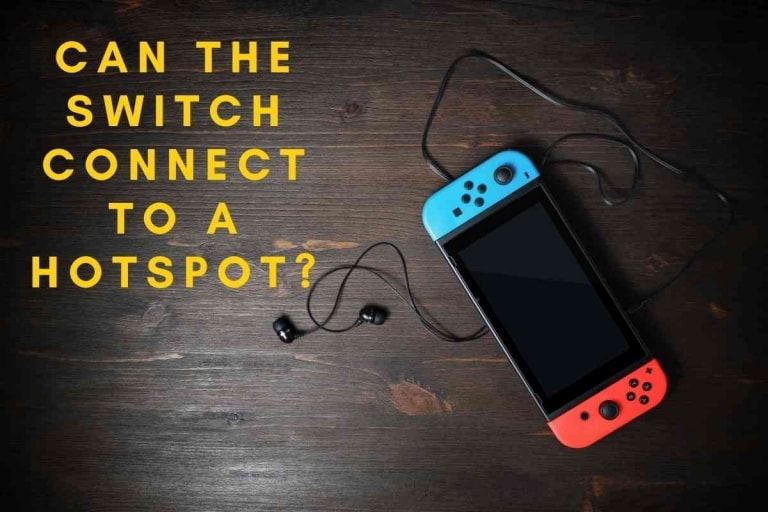 Can The Switch Connect To A Hotspot?