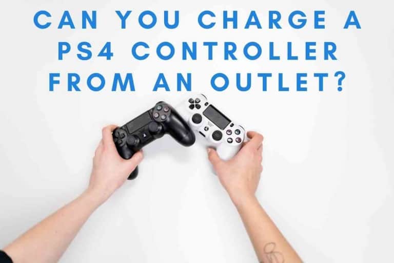 Can You Charge A PS4 Controller From An Outlet?