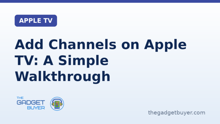 Apple TV 4K home screen showing how to add channels on Apple TV