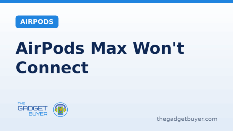 AirPods Max that will not connect over Bluetooth