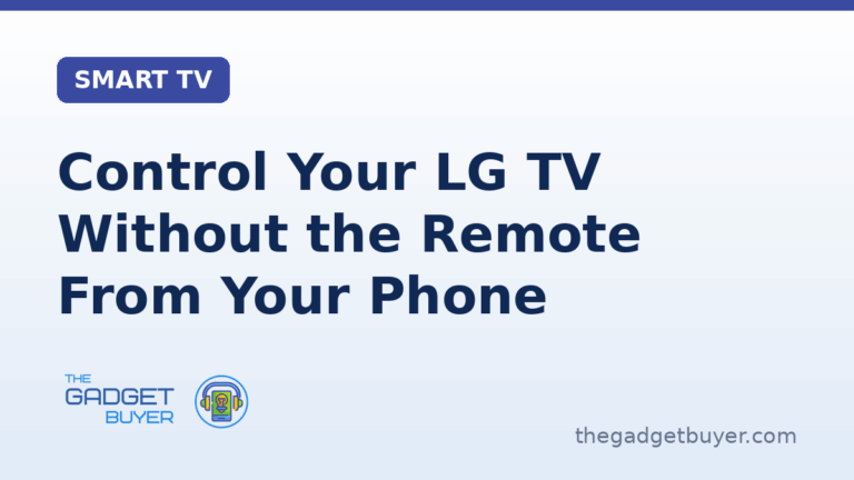 Control an LG TV without the remote