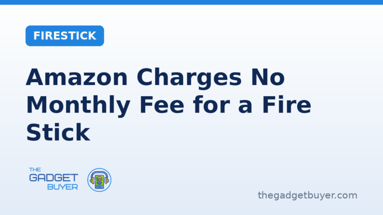 Fire Stick monthly fee explained, Amazon charges once for the device and streaming apps cost extra