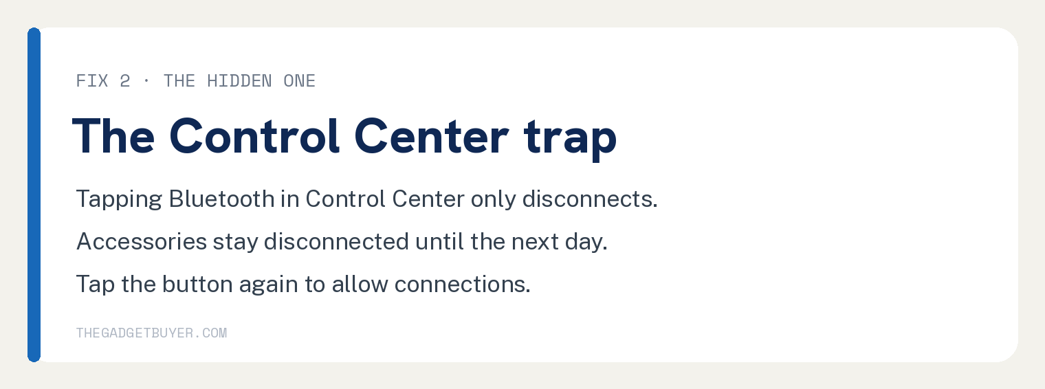 White step card explaining that tapping the Bluetooth button in iPad Control Center only disconnects accessories until the next day