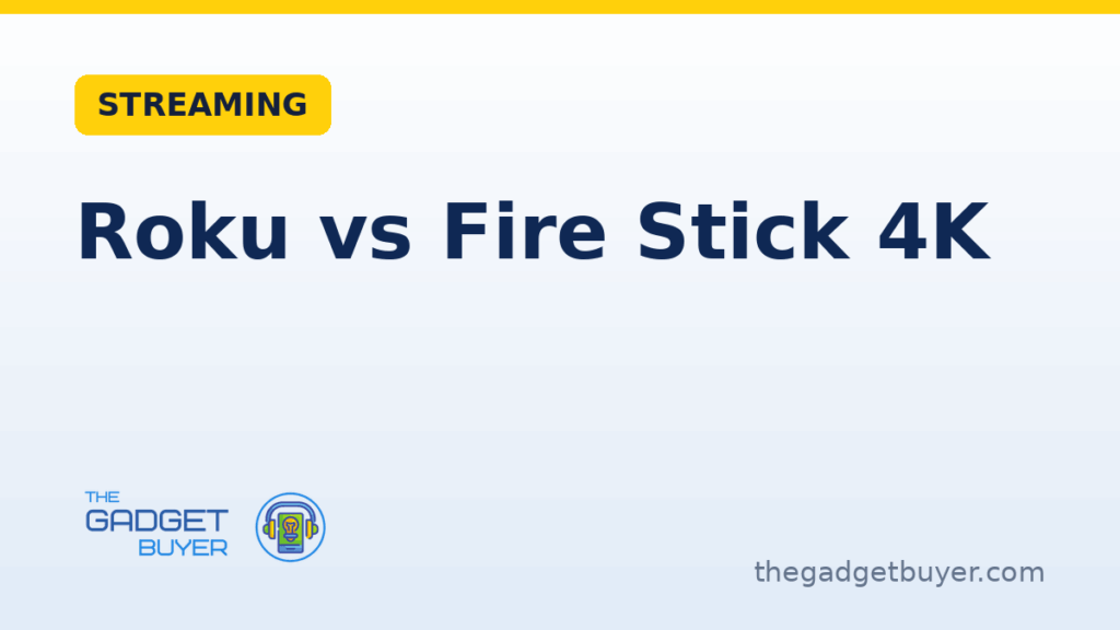 Roku vs Fire Stick: The One I Put on My Own TV 1 Roku Streaming Stick 4K versus Amazon Fire TV Stick 4K Plus comparison