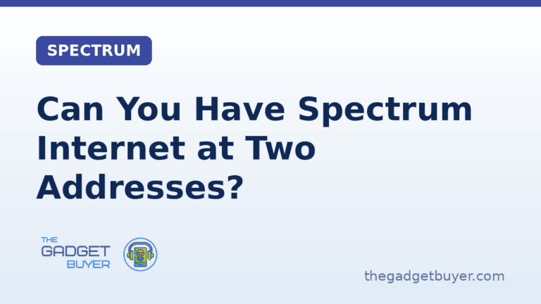 Question about Spectrum internet at two addresses with Gadget Buyer logo.