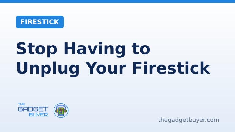 How to stop having to unplug your Firestick to make it work