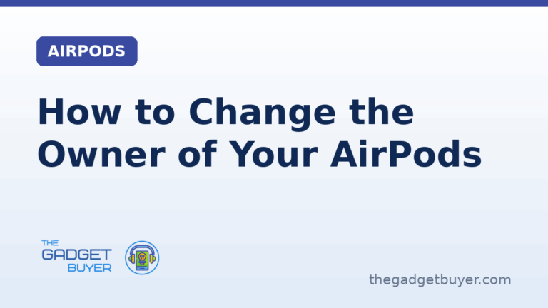 How to change the owner of your AirPods guide card