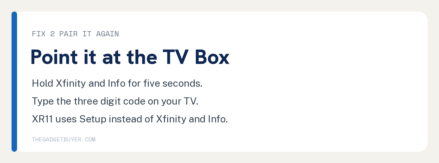 Fix 2 card showing how to pair an Xfinity remote by holding the Xfinity and Info buttons
