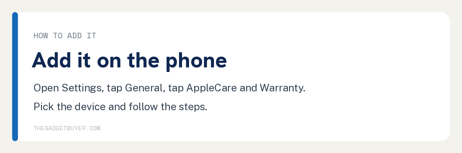 Step card showing how to add AppleCare from the phone using Settings, General, AppleCare and Warranty