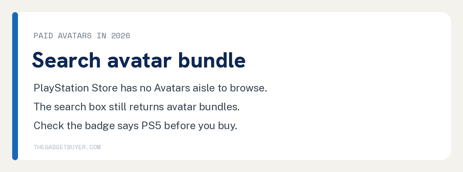 4 Ways to Get a New PS5 Avatar 3 Card explaining how to find paid PS5 avatars in 2026: PlayStation Store has no Avatars aisle, search avatar bundle and check the badge says PS5