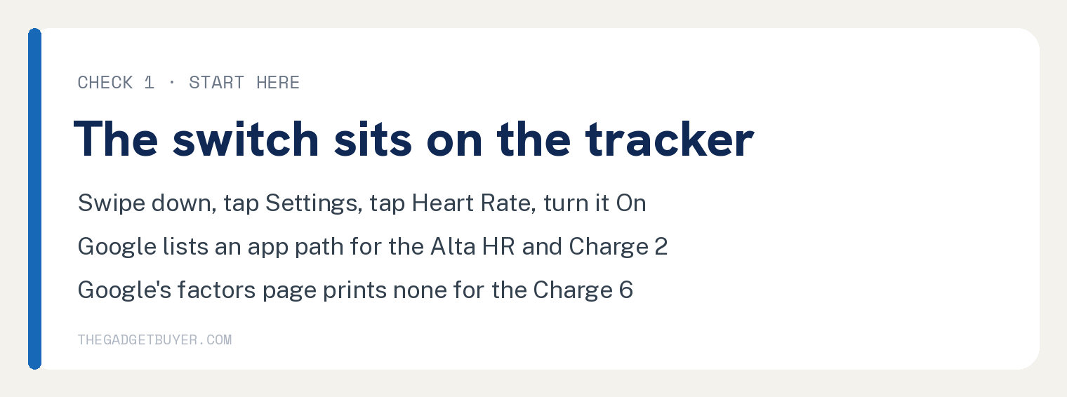 Fix Fitbit Charge 6 Heart Rate Not Working in 5 Checks 2 CHECK 1 ยท START HERE, The switch sits on the tracker: Swipe down, tap Settings, tap Heart Rate, turn it On Google lists an app path for the Alta HR and Charge 2 Google's factors page prints none for the Charge 6