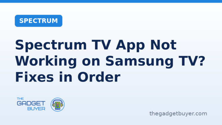 Spectrum TV App Not Working on Samsung TV? Fixes in Order 2 Spectrum TV App Not Working on Samsung TV? Fixes in Order
