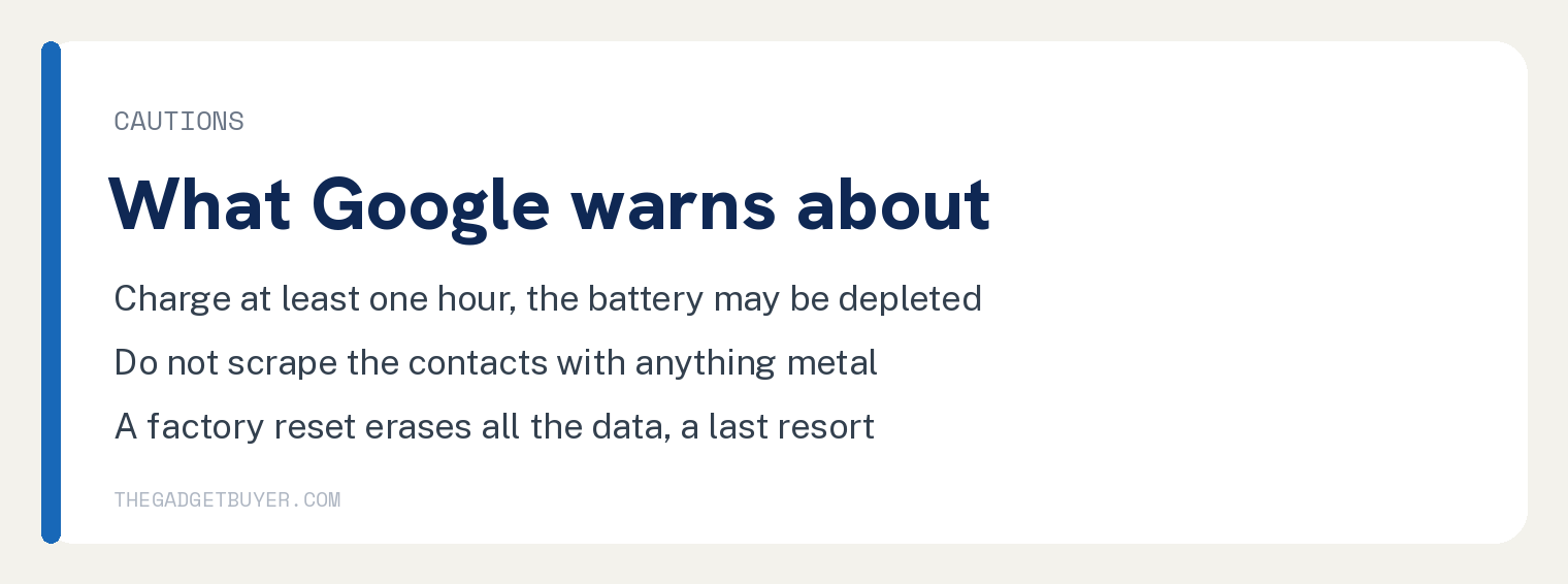 Fitbit Versa 4 Not Working Starts With a 10 Second Hold 3 White card with Google's cautions for a Fitbit that will not turn on: charge at least one hour as the battery may be depleted, do not scrape the contacts with anything metal, and a factory reset erases all the data so it is a last resort