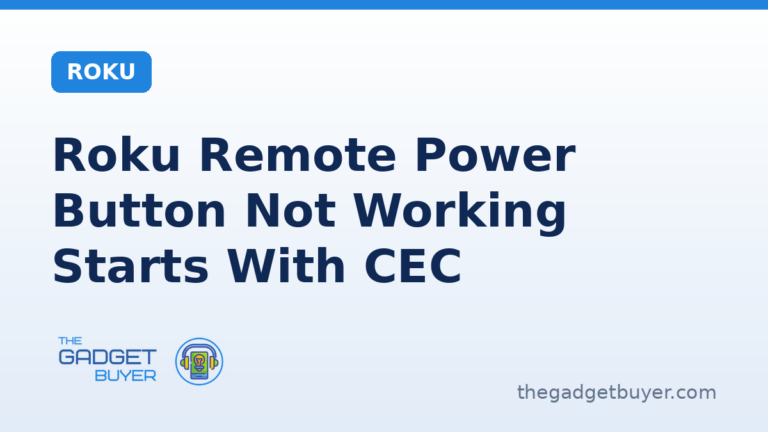 Branded featured image: Roku Remote Power Button Not Working Starts With CEC, Roku category card