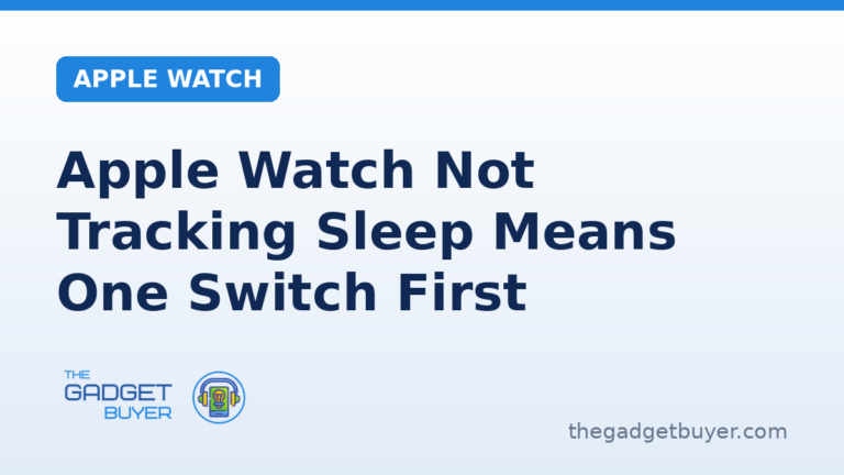Branded featured image: Apple Watch Not Tracking Sleep Means One Switch First, Apple Watch category card