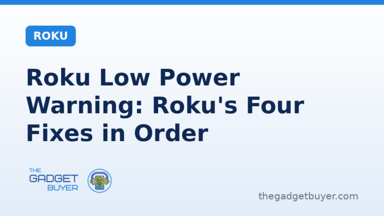 Roku low power warning, Roku's four fixes in order