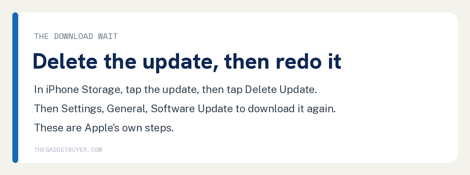 iPhone Stuck on Preparing Update? Check the Screen First 3 Download stuck card: delete the update in iPhone Storage and download it again from Software Update, following Apple's own steps